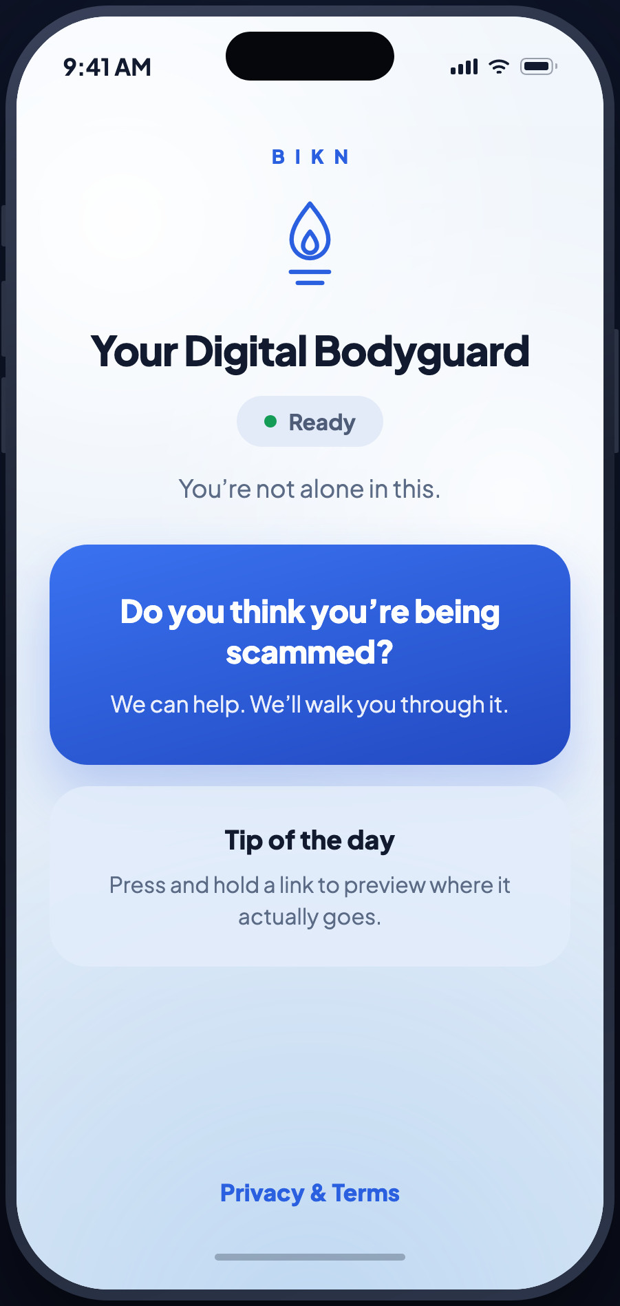 BIKN home screen on an iPhone: Your Digital Bodyguard, with a prompt reading “Do you think you’re being scammed? We can help. We’ll walk you through it.” and a tip of the day.